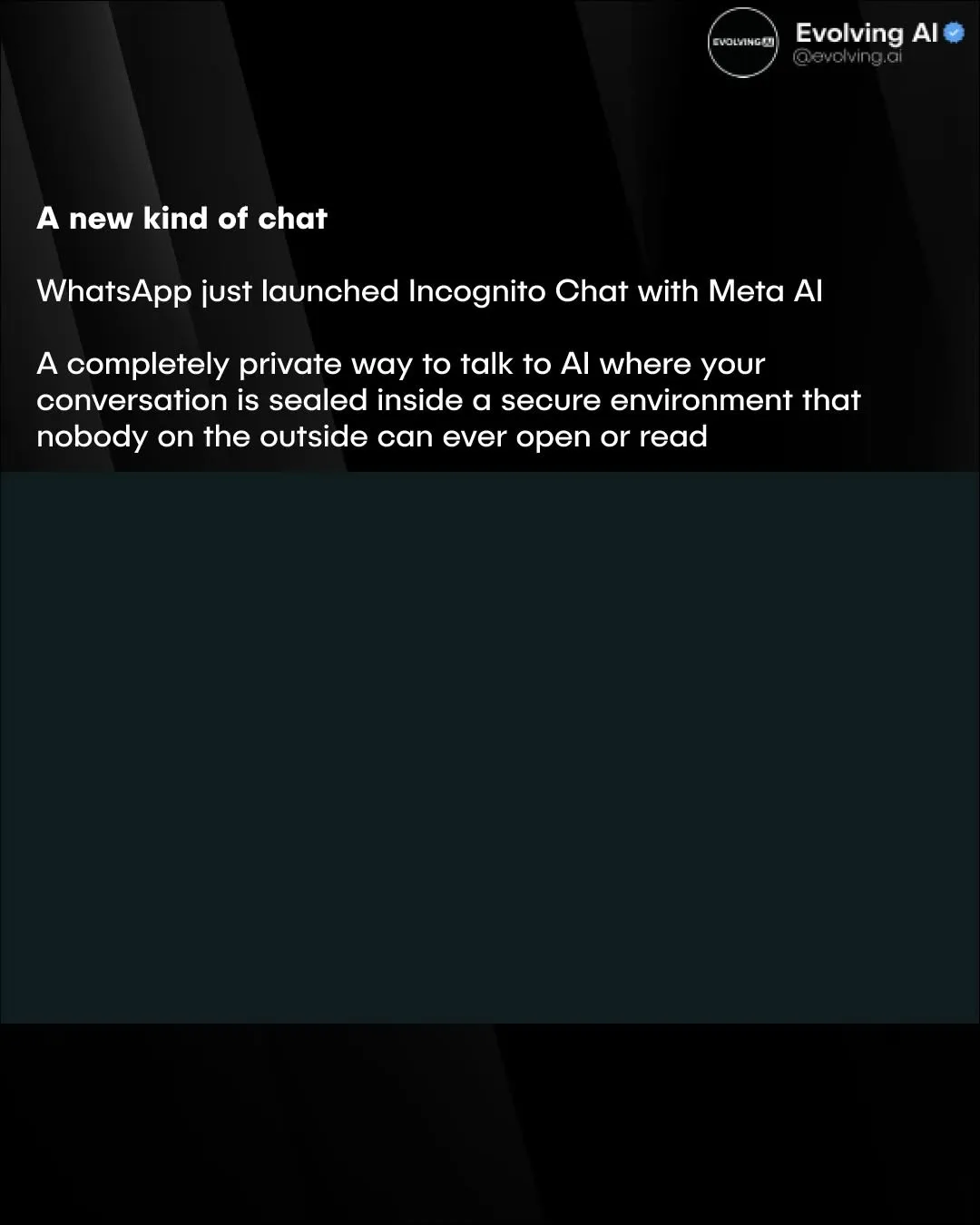 WhatsApp's Incognito Chat with Meta AI keeps messages sealed in private processing — slide 2 of 6